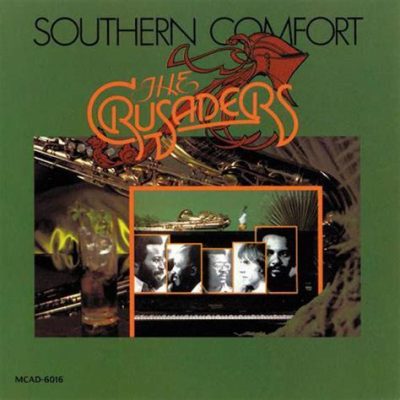 The Crusaders - Southern Comfort