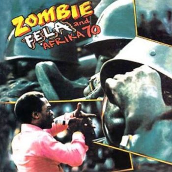 Fela Kuti - Zombie