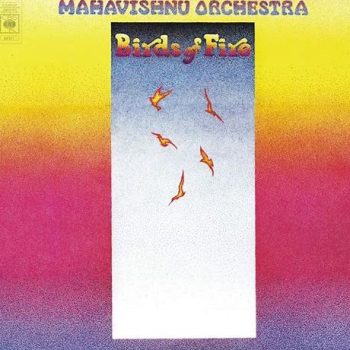 Mahavishnu Orchestra - Birds of Fire