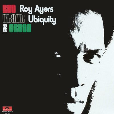 Roy Ayers - Red, Black & Green