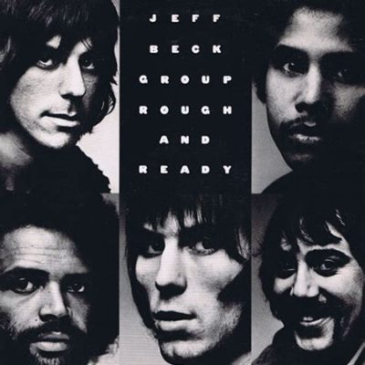 Jeff Beck Group – Rough & Ready