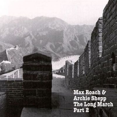 Max Roach – The Long March pt 2