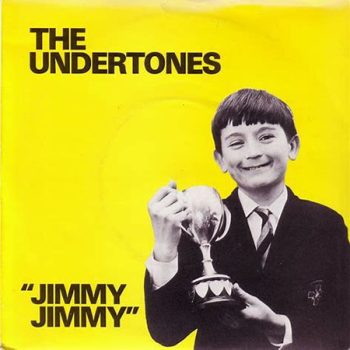 The Undertones – Jimmy Jimmy