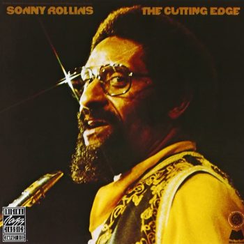 Sonny Rollins - The Cutting Edge