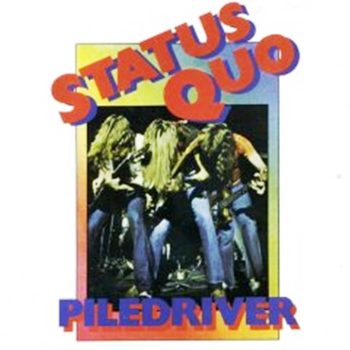 Piledrive_StatusQuo