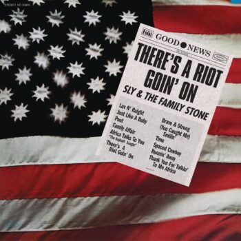 There's A Riot Goin' On - Sly & The Family Stone (1971)