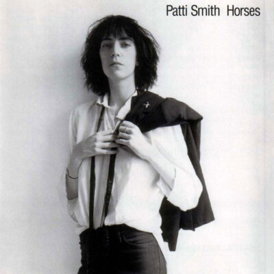 Patti Smith - Horses (1975)